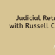 Russ Carparelli Judicial Retention